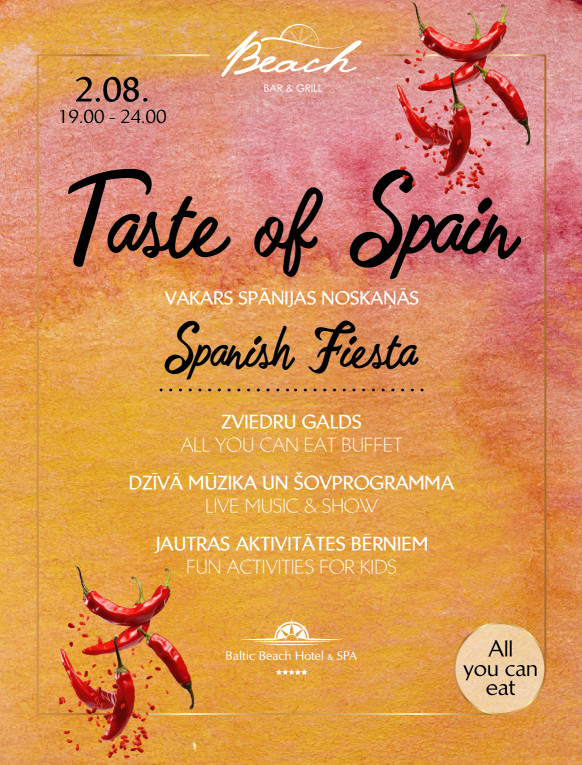 Vakars Spāņu noskaņās/ Taste of Spain 02.08. - 19:00
