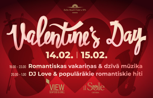 VALENTINE'S DAY -  vakariņas un dzīvā mūzika/ 2 pers.