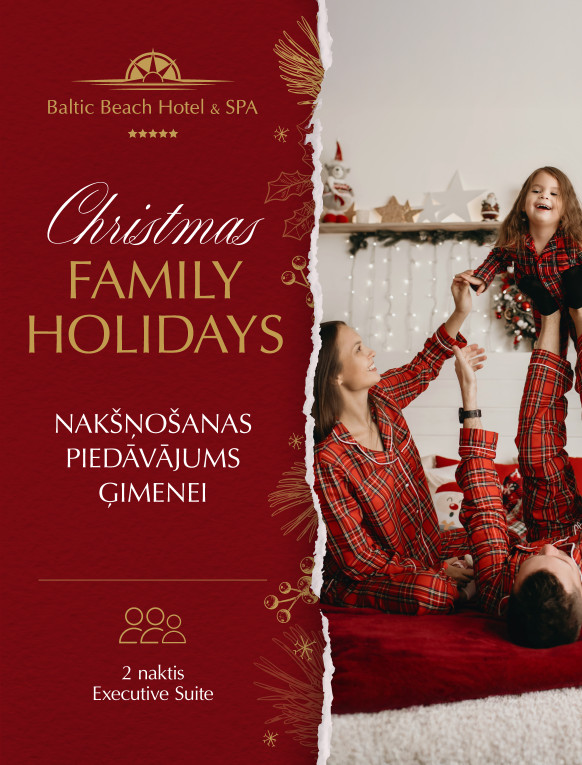 Christmas Family Holidays / Nakšņošanas piedāvājums Ģimenei (2 naktis+dāvana)