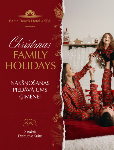 Christmas Family Holidays / Nakšņošanas piedāvājums Ģimenei (2 naktis+dāvana)